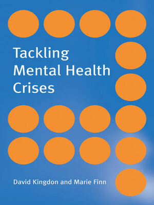 cover image of Tackling Mental Health Crises